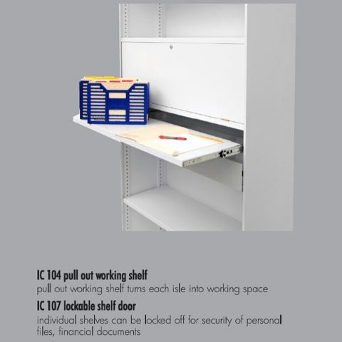 IC 104 pull out working shelf and IC 107 lockable shelf door for high-volume document filing